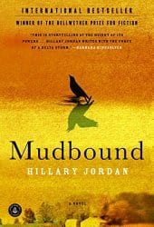 Mudbound by Hillary Jordan