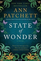 State Of Wonder by Ann Patchett