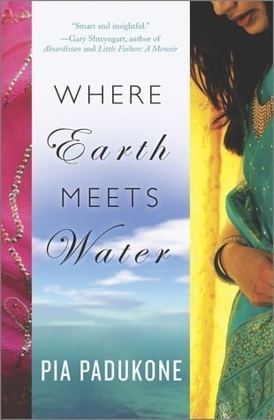 Where Earth Meets Water by Pia Padukone