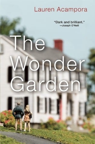 The Wonder Garden by Lauren Acampora
