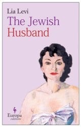 The Jewish Husband by Lia Levi
