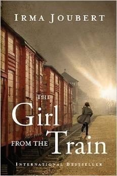 The Girl From The Train by Irma Joubert