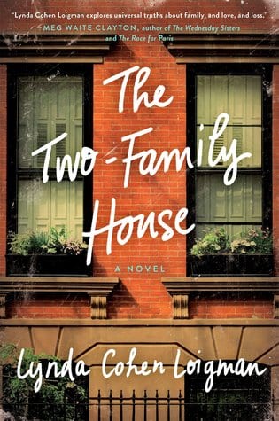 The Two-Family House by Linda Cohen Loigman