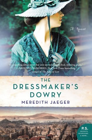The Dressmaker’s Dowry by Meredith Jaeger