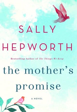 The Mother’s Promise by Sally Hepworth