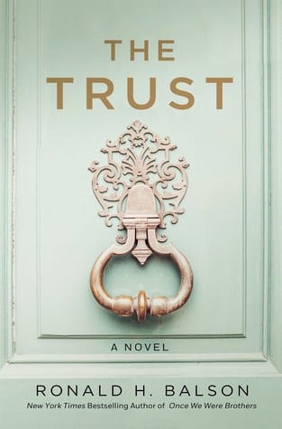 The Trust by Ronald H. Balson