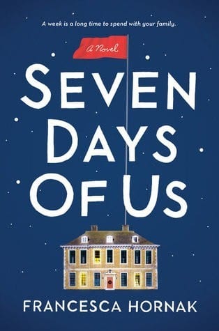 Seven Days Of Us by Frances Hornak