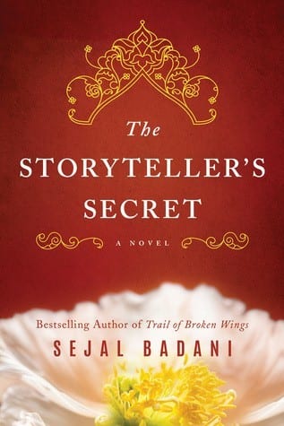 The Storyteller’s Secret by Sejal Badani