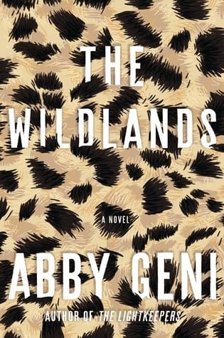 The Wildlands by Abby Geni