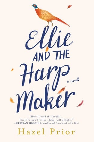 Ellie and the Harp Maker by Hazel Prior