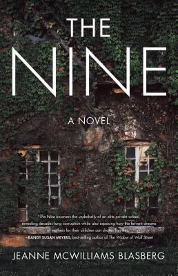 The Nine by Jeanne McWilliams Blasberg