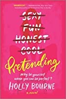 Pretending by Holly Bourne