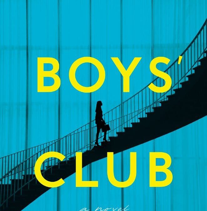 The Boy’s Club by Erica Katz