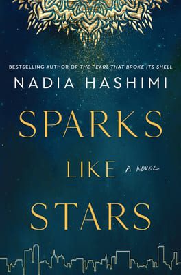 Sparks Likes Stars by Nadia Hashimi