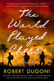 The World Played Chess by Robert Dugoni Book Cover with fire in the sky and three soldiers walking. 