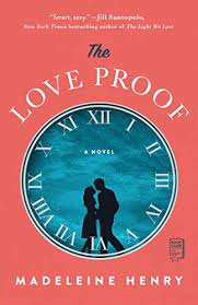 The Love Proof by Madeleine Henry