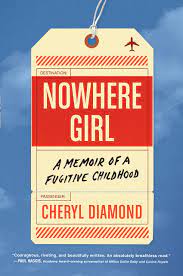 Nowhere Girl by Cheryl Diamond