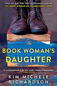 The Book Woman’s Daughter by Kim Michele Richardson