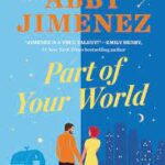 Part of Your World by Abby Jimenez Book Cover with cartoon man and woman on front holding hands