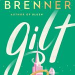 Gilt by Jamie Brenner book cover pink sky scraper with pink diamond ring around it