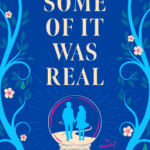 Some of it Was Real book Cover with characters in a drawn snow globe