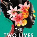 The Two Lives of Sara by Catherine Adel West book cover with Black woman with flowers on her profile