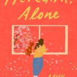 Meredith, Alone book cover with orange cove with back of cartoon woman looking out window