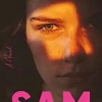 Sam by Allegra Goodman book cover with image of girl's face in the light