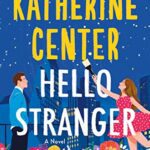 Hello Stranger book cover with cartoon image of man on one side and woman on other side.