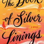 The Book of Silver Linings book cover with shades of yellow, orange and red.