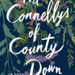 The Connelly's of County Down book cover with leaves in the background