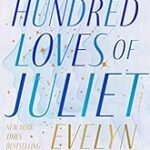 Hundred Loves of Juliet by Evelyn Skye book cover with light blue sky and golden bottom