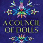 A Council of Dolls bool cover with a tribal floral patter