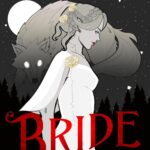 Bride by Ali Hazelwood book cover with black and white cover featuring a cartoon sketched woman and large font for title.