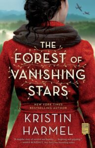 The Forest of Vanishing Stars by Kristin Harmel book cover with image of a woman in a thick wool coat with fur collar